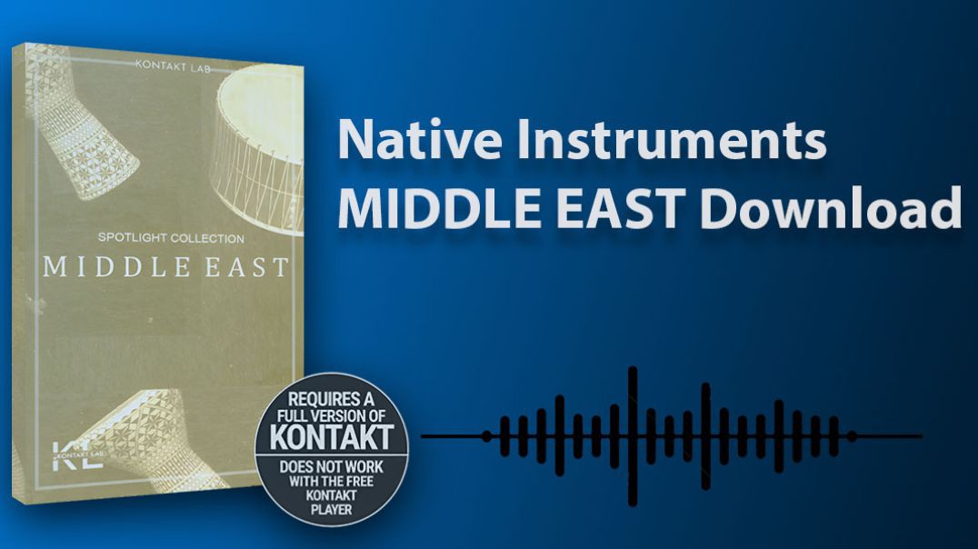 Native Instruments – MIDDLE EAST Download