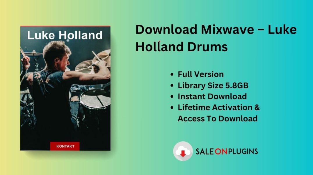 ⁣Mixwave – Luke Holland Drums Download